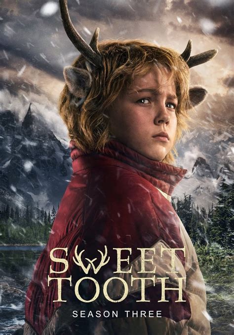 Sweet Tooth: All Episodes .